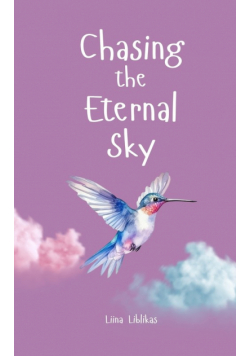 Chasing the Eternal Sky