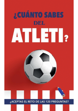 ¿Cuánto sabes del Atleti?