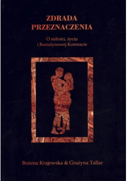 Tallar Grażyna - Zdrada przeznaczenia