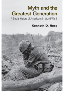Myth and the Greatest Generation