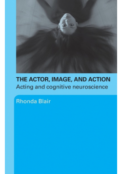 The Actor, Image, and Action