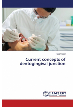 Current concepts of dentogingival junction