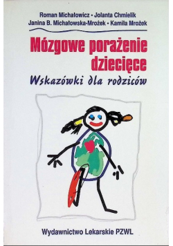Mózgowe porażenie dziecięce