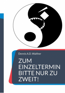 Zum Einzeltermin bitte nur zu zweit!