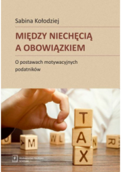 Między niechęcią a obowiązkiem