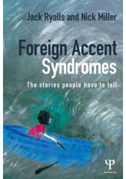 Foreign Accent Syndromes