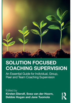Solution Focused Coaching Supervision