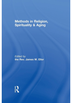 Methods in Religion, Spirituality & Aging