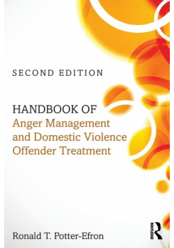 Handbook of Anger Management and Domestic Violence Offender Treatment