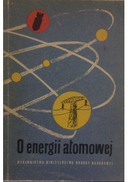 O energii atomowej