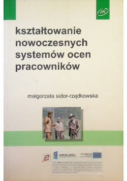 Kształtowanie nowoczesnych systemów ocen pracowników