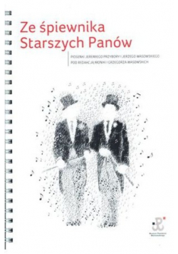 Ze śpiewnika Starszych Panów