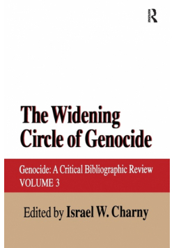 The Widening Circle of Genocide