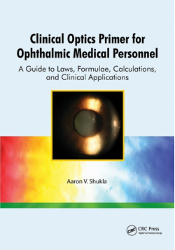 Clinical Optics Primer for Ophthalmic Medical Personnel