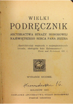 Wielki podręcznik arcybiskupa straży honorowej 1947 r