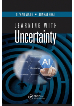 Learning with Uncertainty