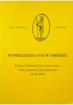 Wyprzedzili nas w drodze