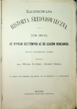 Ilustrowana historya średniowieczna Tom 2 ok 1897r