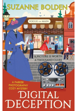Digital Deception, A Parker Photography Cozy Mystery