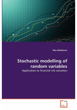 Stochastic modelling of random variables