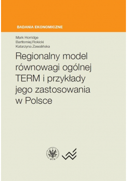 Regionalny model równowagi ogólnej TERM..