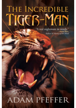 The Incredible Tiger-Man