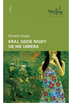 Kraj gdzie nigdy się nie umiera