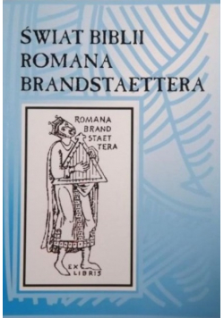 Świat Biblii Romana Brandstaettera
