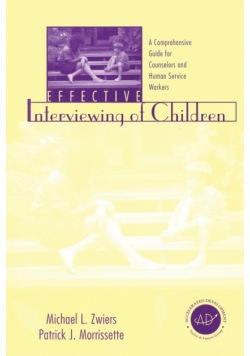 Effective Interviewing of Children