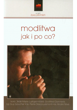 Modlitwa jak i po co
