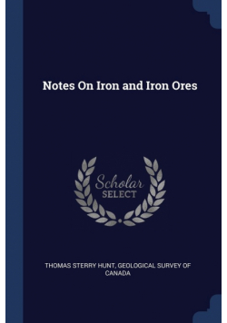Notes On Iron and Iron Ores