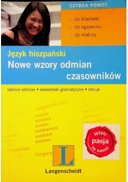 Nowe wzory odmian czasowników Język hiszpański