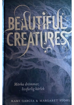 Beautiful Creatures Bok 1