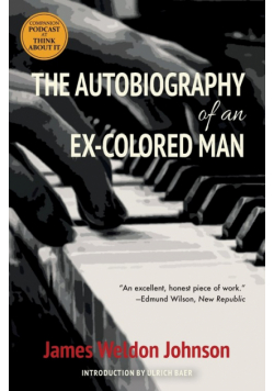 The Autobiography of an Ex-Colored Man (Warbler Classics)