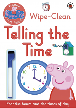 Peppa Pig Wipe Clean Telling the Time