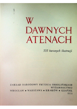 Adorno Francesco - W dawnych Atenach