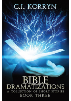 Bible Dramatizations Book 3