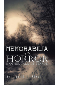 Memorabilia of the Horror & Other Tales of Terror