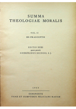 Summa Theologiae Moralis Vol II
