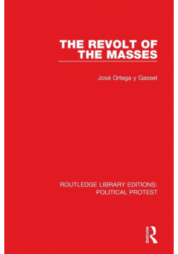 The Revolt of the Masses