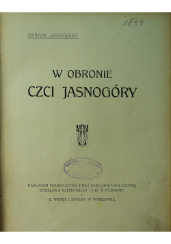 W obronie czci Jasnogóry 1911 r
