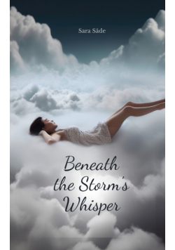 Beneath the Storm's Whisper
