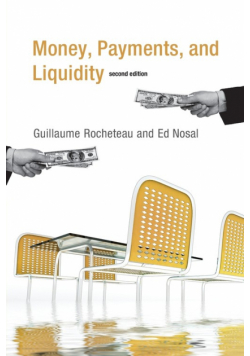 Money, Payments, and Liquidity, second edition
