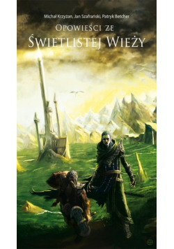 Opowieści ze świetlistej wieży
