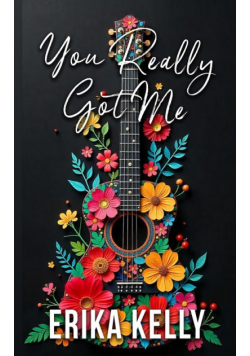 You Really Got Me (Alternate Special Edition Cover Rock Star Romance Book 1)