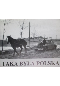 Taka była Polska