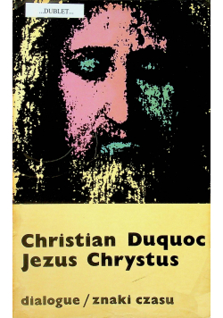 Jezus Chrystus znaki czasu