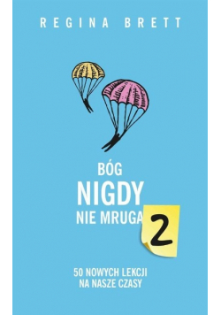 Bóg nigdy nie mruga Tom 2