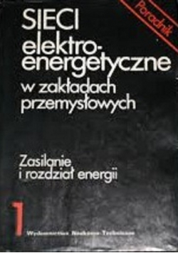 Sieci elektroenergetyczne w zakładach przemysłowych  1