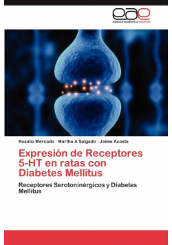 Expresion de Receptores 5-Ht En Ratas Con Diabetes Mellitus